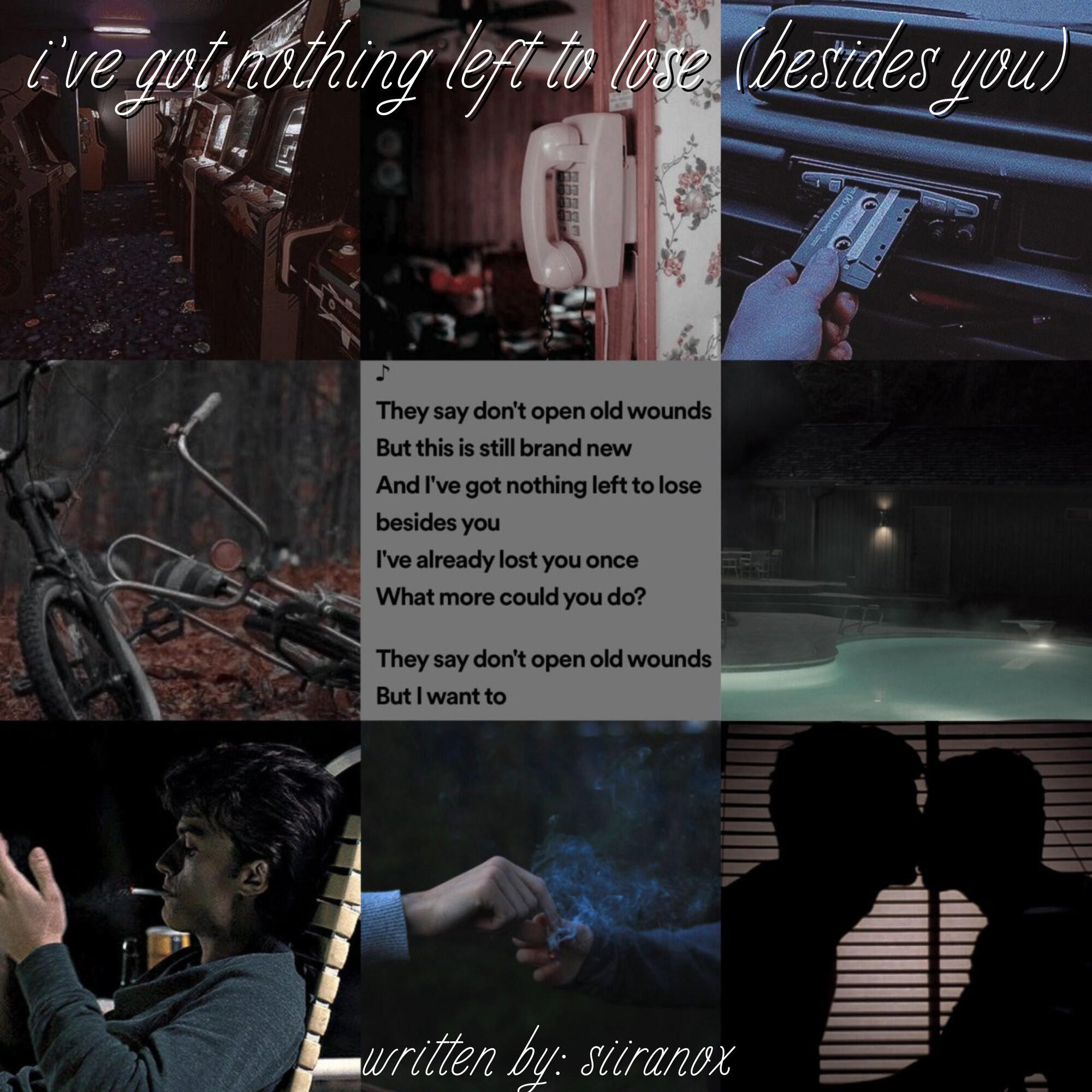 I've got nothing left to lose (besides